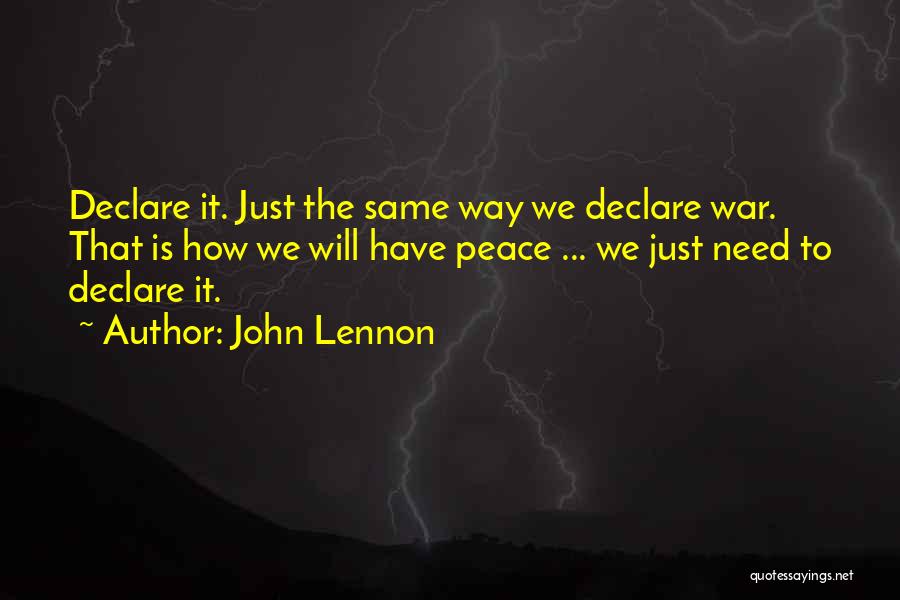 John Lennon Peace Quotes By John Lennon