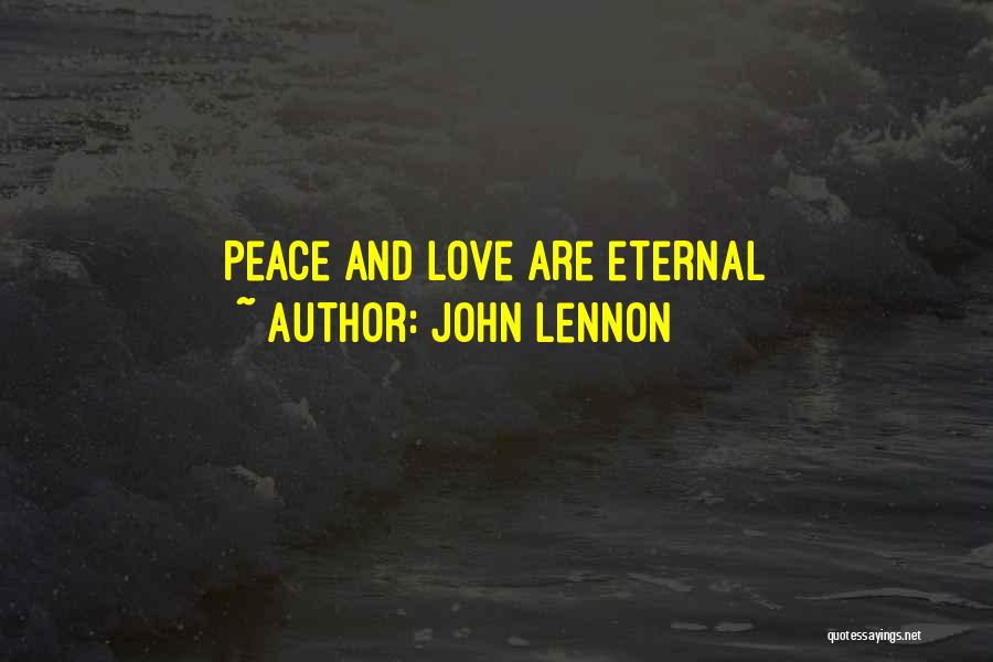 John Lennon Peace Quotes By John Lennon