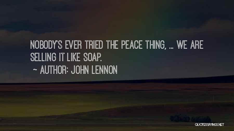 John Lennon Peace Quotes By John Lennon