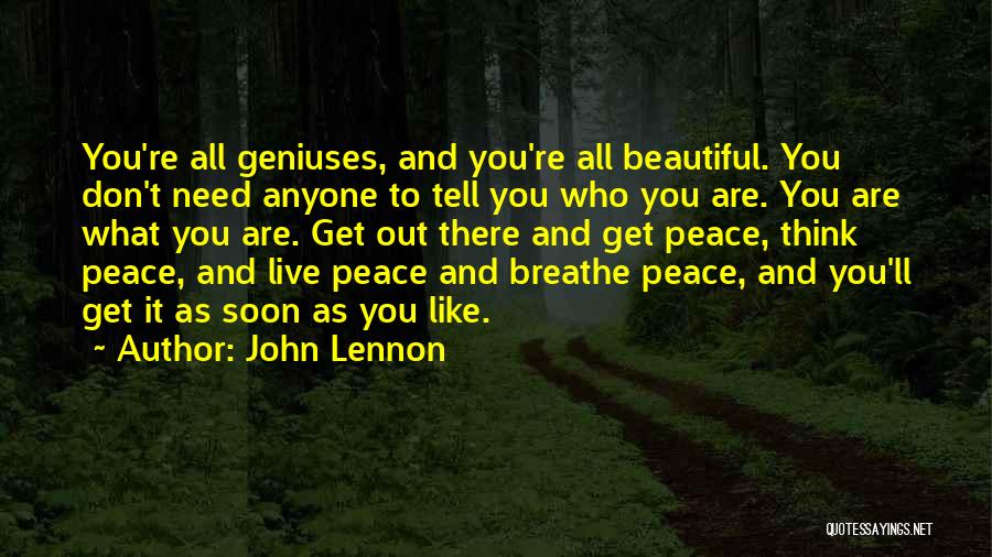 John Lennon Peace Quotes By John Lennon