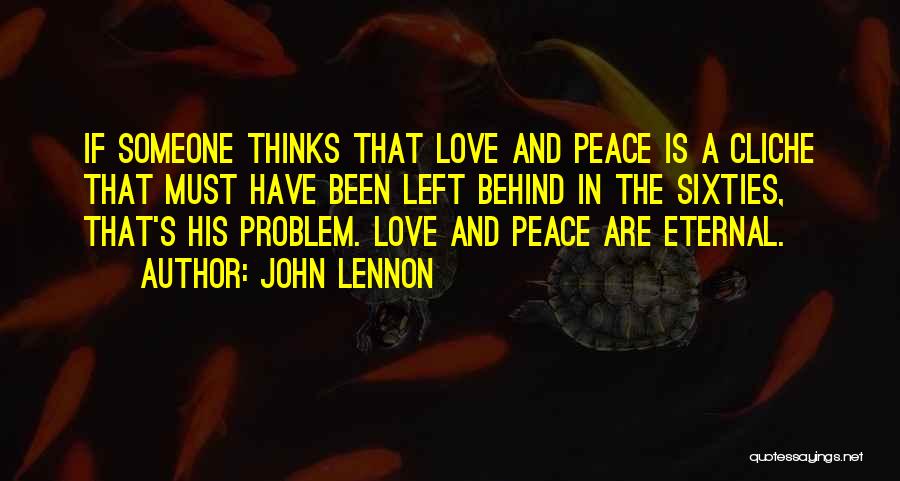 John Lennon Peace Quotes By John Lennon