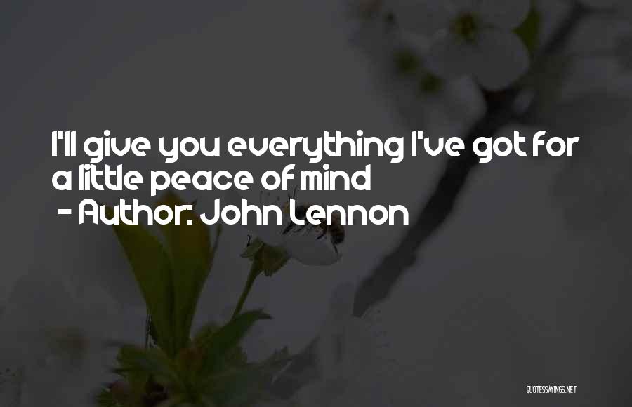 John Lennon Peace Quotes By John Lennon