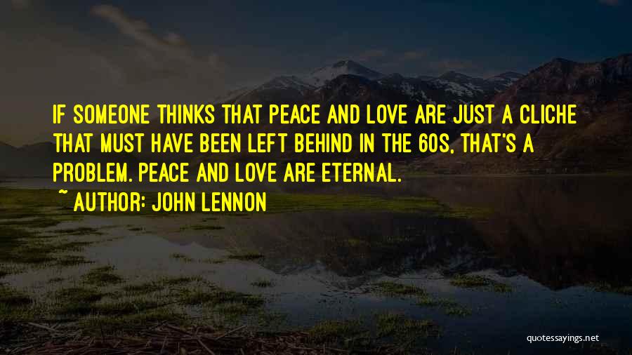 John Lennon Peace Quotes By John Lennon