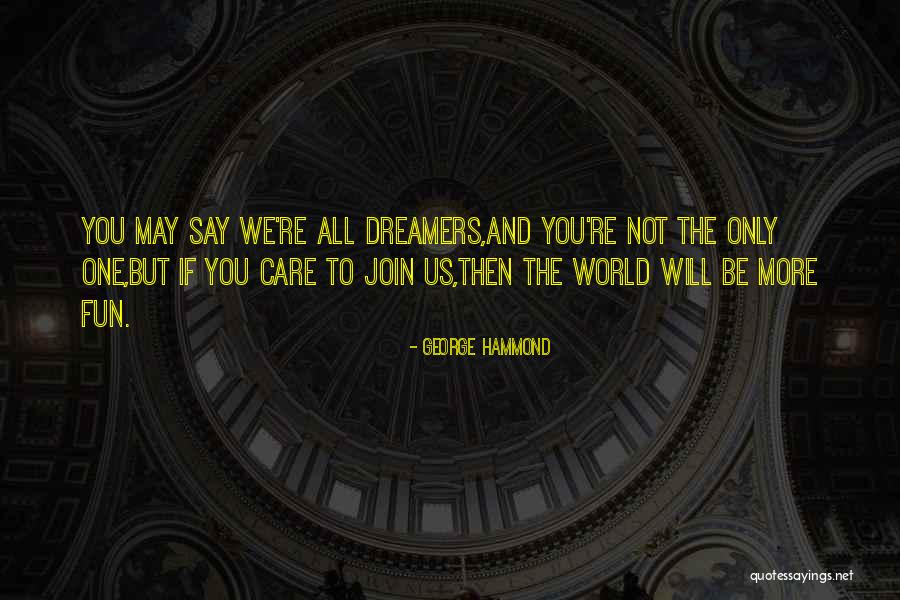 John Lennon Quotes Quotes By George Hammond John Lennon Quotes Quotes By George Hammond