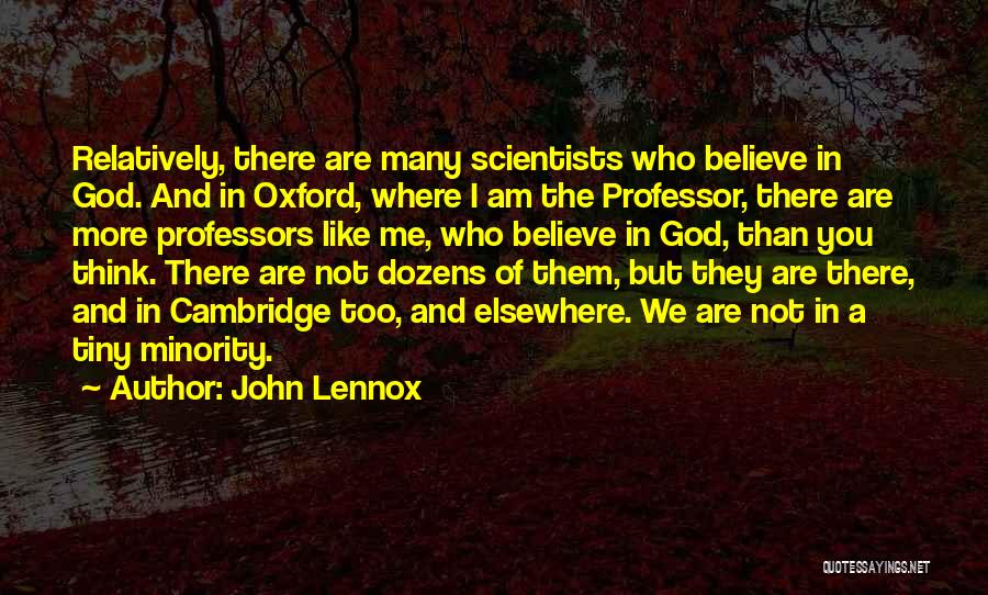 John Lennox Quotes 1341224