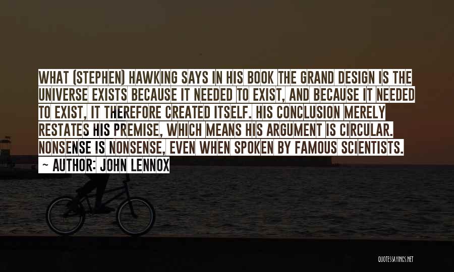 John Lennox Quotes 743761