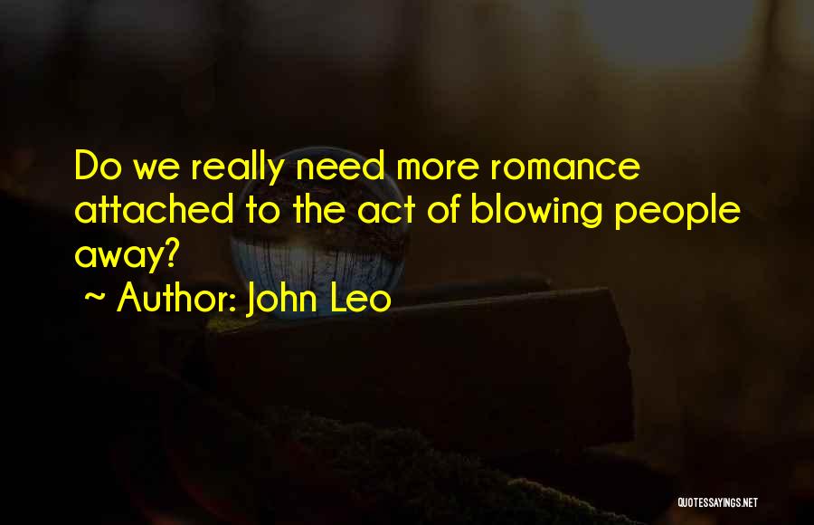 John Leo Quotes 1299687