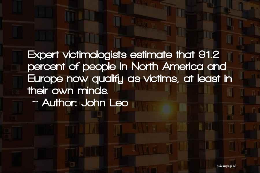 John Leo Quotes 1850170