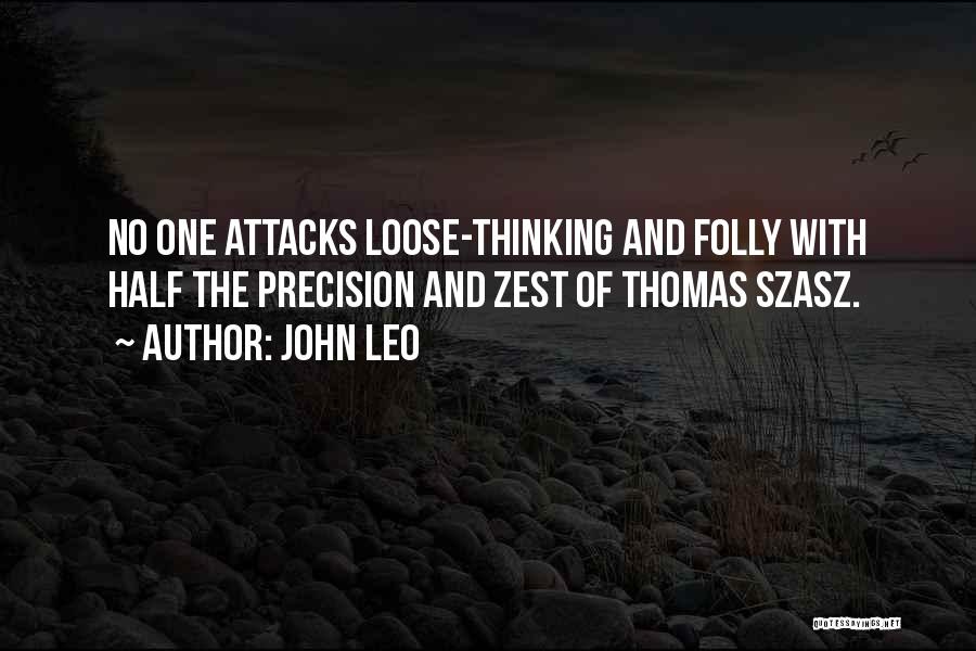 John Leo Quotes 827062