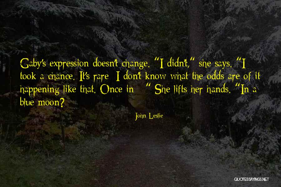 John Leslie Quotes 1187030 John Leslie Quotes 1187030