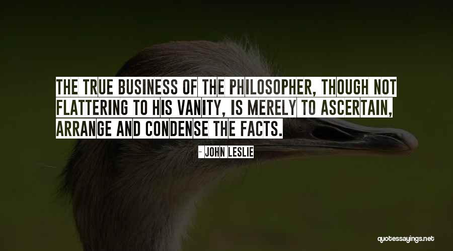 John Leslie Quotes 303099 John Leslie Quotes 303099