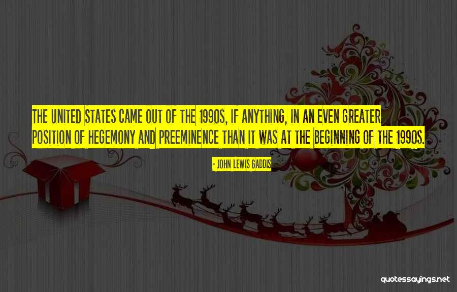 John Lewis Gaddis Quotes 1315539 John Lewis Gaddis Quotes 1315539