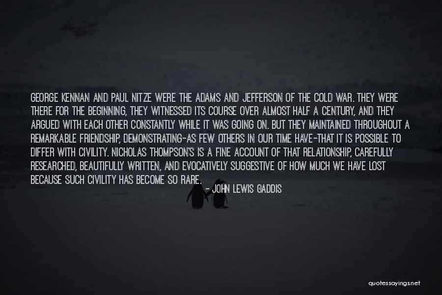 John Lewis Gaddis Quotes 1642986 John Lewis Gaddis Quotes 1642986