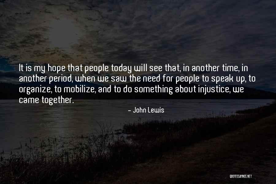 John Lewis Quotes 1358953 John Lewis Quotes 1358953