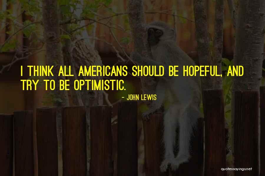 John Lewis Quotes 1994782