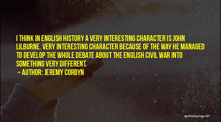 John Lilburne Quotes By Jeremy Corbyn