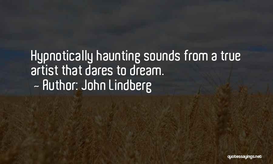 John Lindberg Quotes 2209061