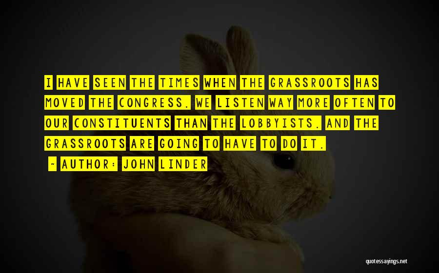 John Linder Quotes 1668885