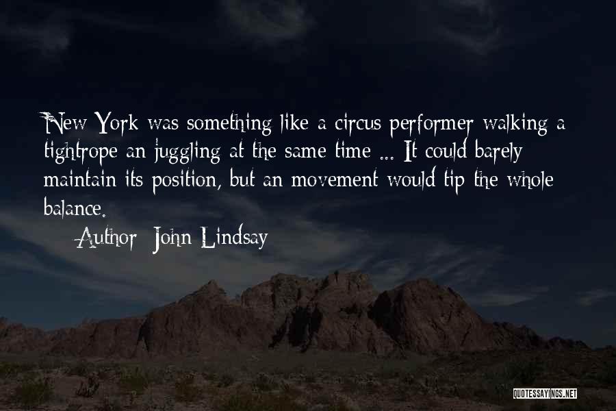 John Lindsay Quotes 1137586