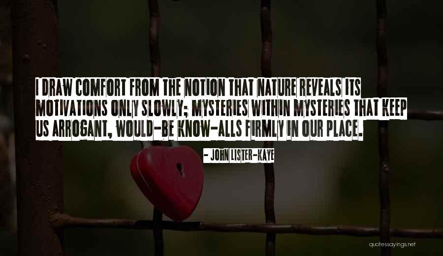John Lister-Kaye Quotes 136075 John Lister-Kaye Quotes 136075