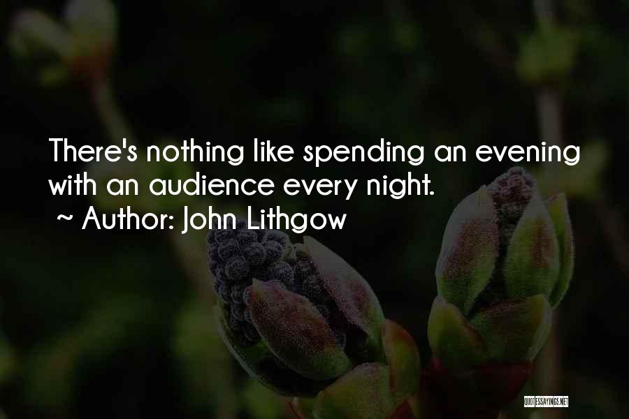 John Lithgow Quotes 1227552