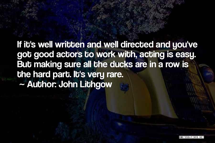 John Lithgow Quotes 2046882