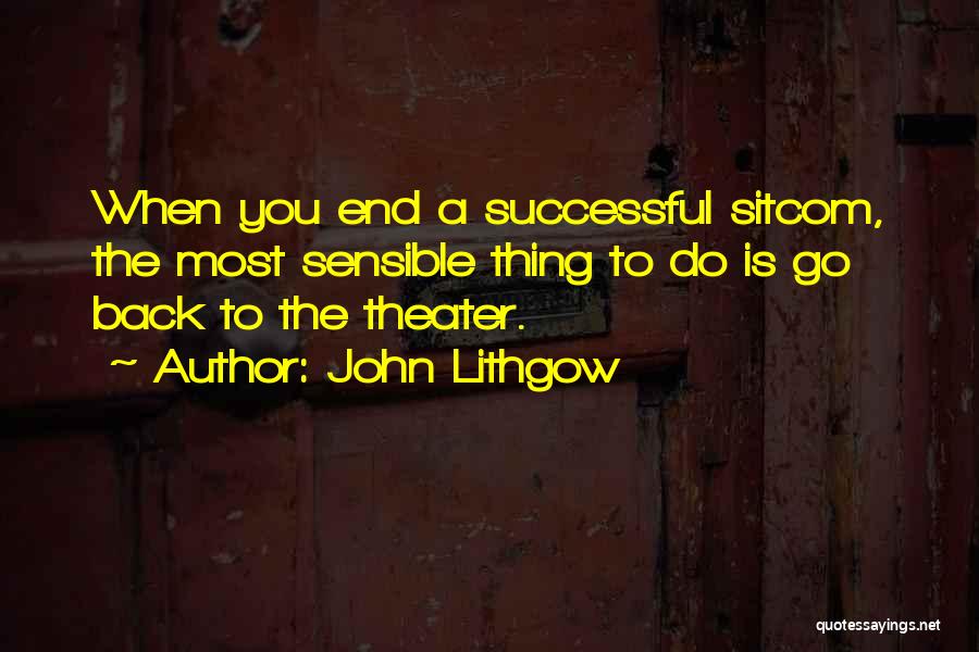 John Lithgow Quotes 521097