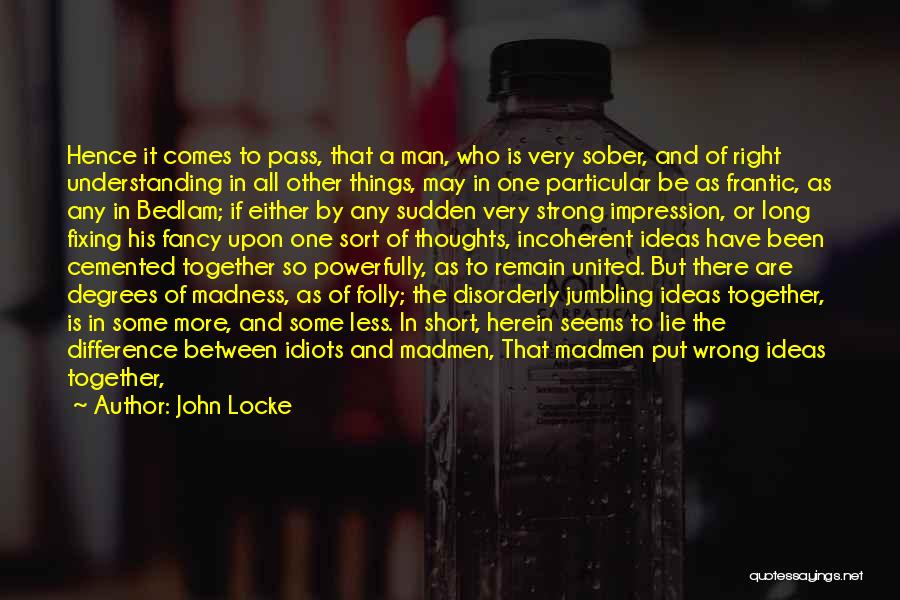 John Locke Long Quotes By John Locke