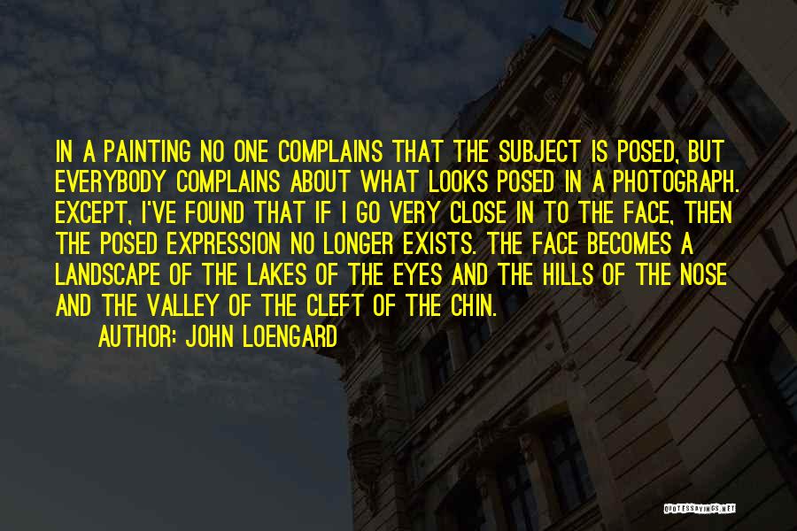 John Loengard Quotes 1900680