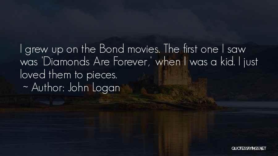 John Logan Quotes 2011746