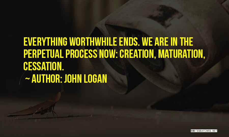 John Logan Quotes 536233