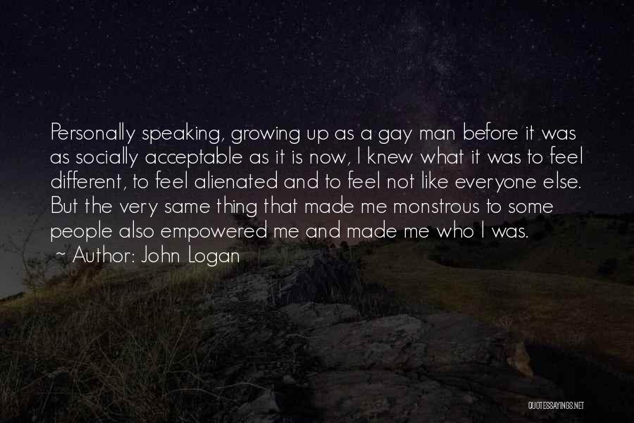 John Logan Quotes 559148