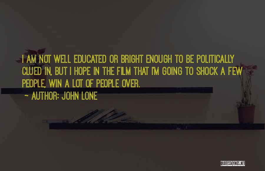 John Lone Quotes 1035903