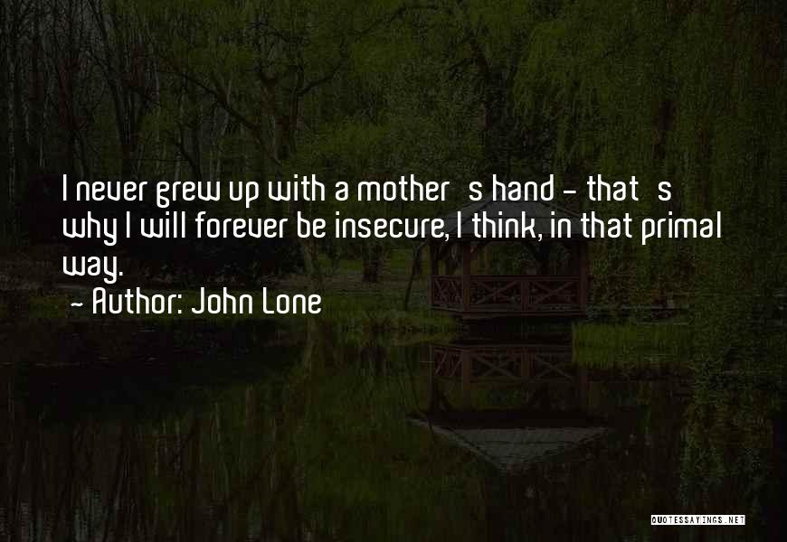 John Lone Quotes 1047434