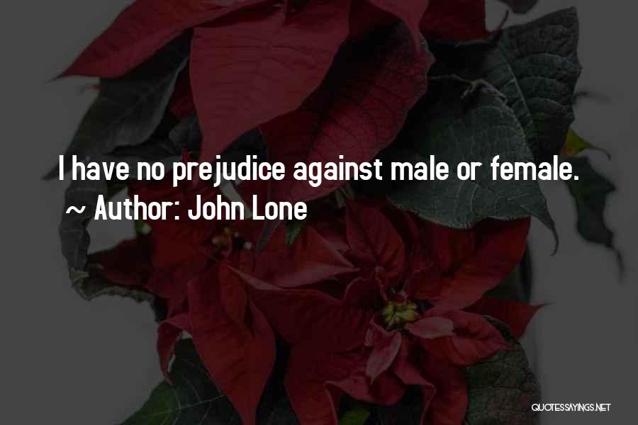 John Lone Quotes 630926