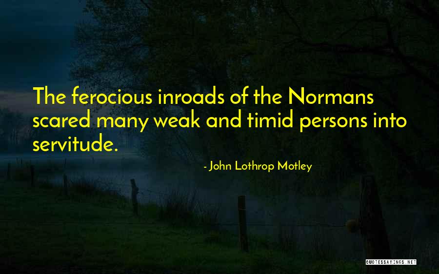 John Lothrop Motley Quotes 164415