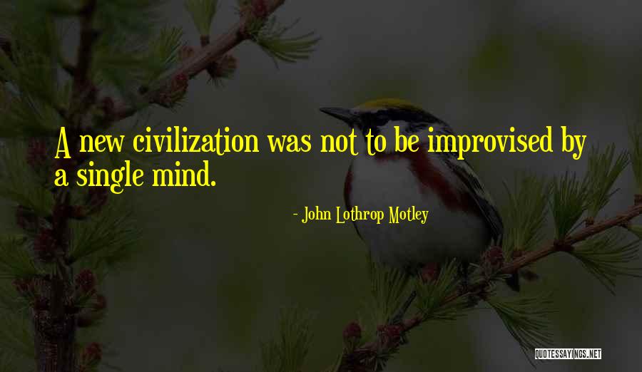 John Lothrop Motley Quotes 2190719 John Lothrop Motley Quotes 2190719