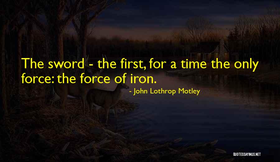 John Lothrop Motley Quotes 952081