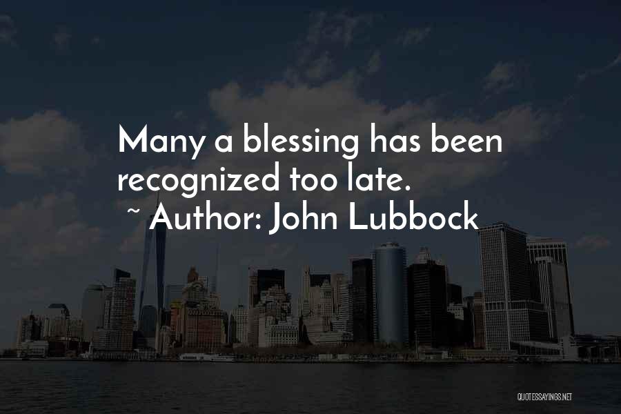 John Lubbock Quotes 1899288