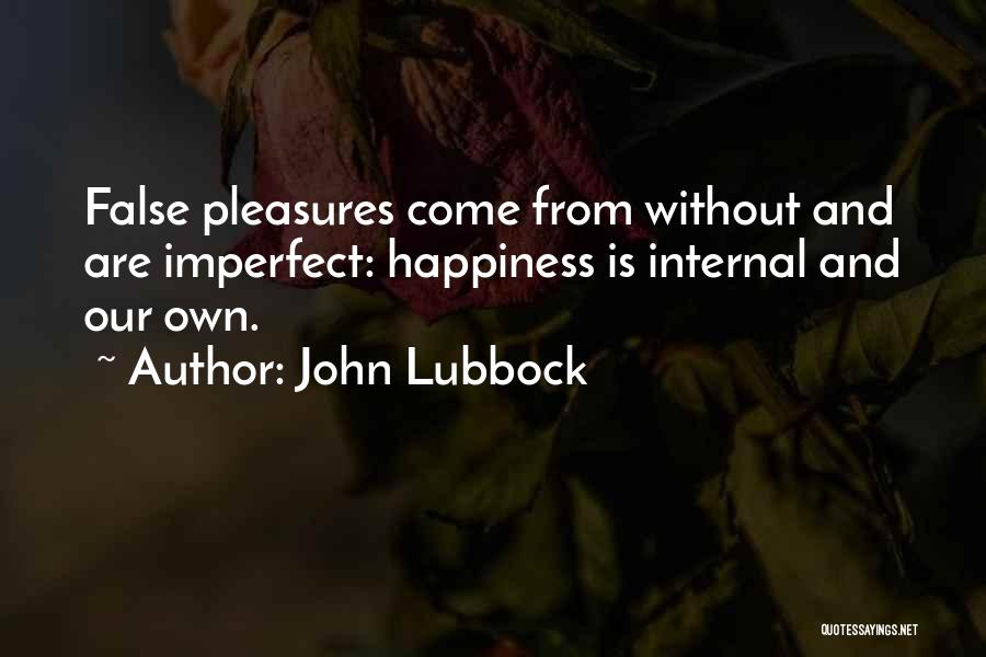 John Lubbock Quotes 479534