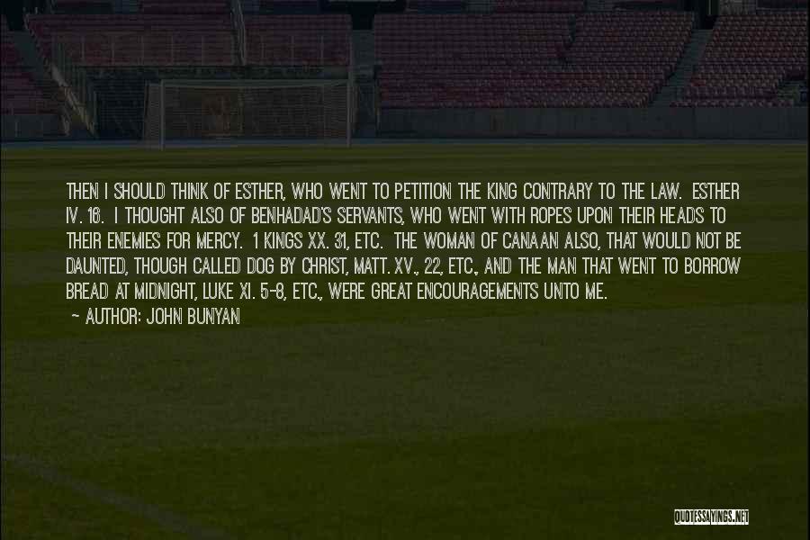 John Luke Quotes By John Bunyan