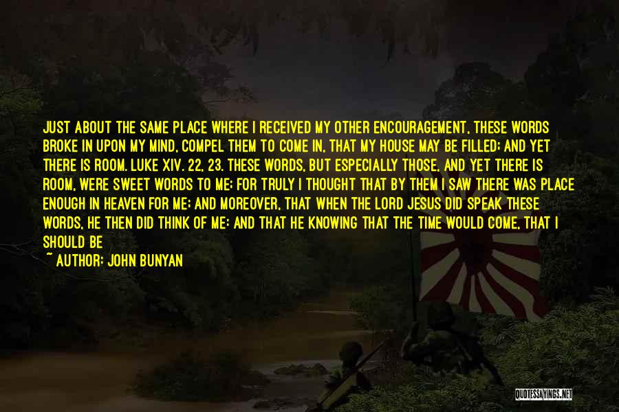 John Luke Quotes By John Bunyan