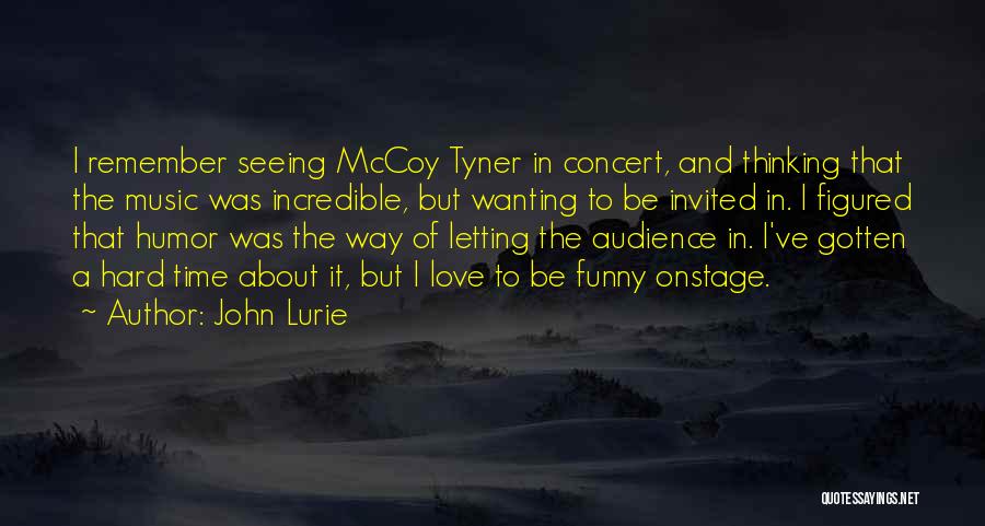 John Lurie Quotes 1111223