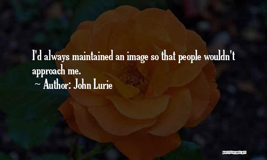 John Lurie Quotes 1792898