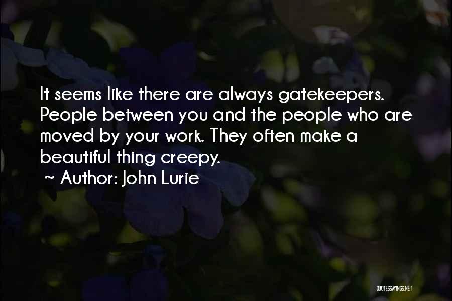 John Lurie Quotes 879556