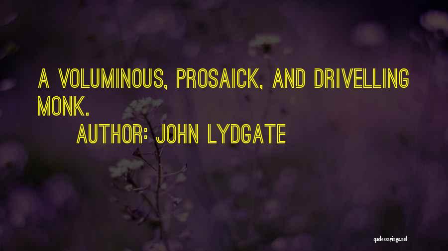 John Lydgate Quotes 2124630