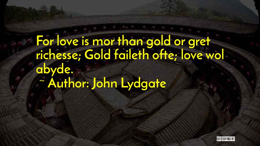 John Lydgate Quotes 82422