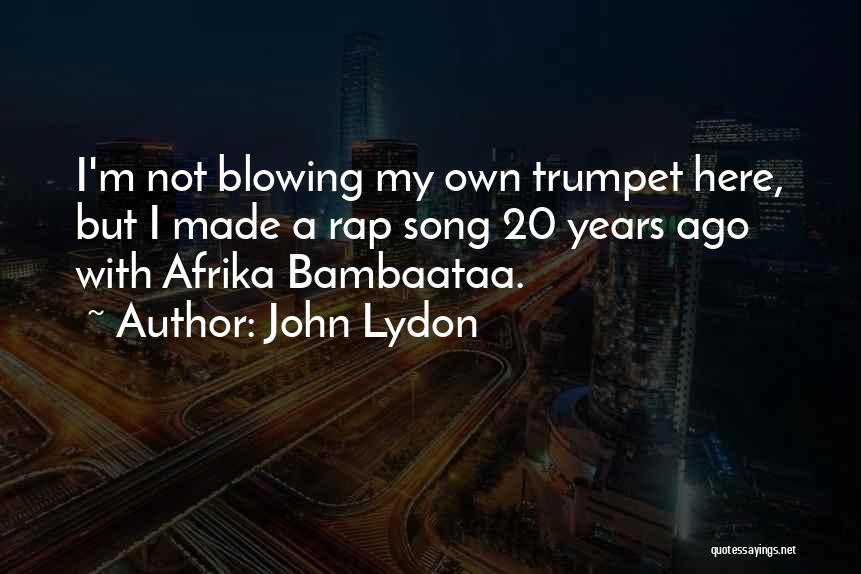 John Lydon Quotes 120724