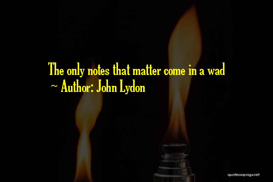 John Lydon Quotes 246077
