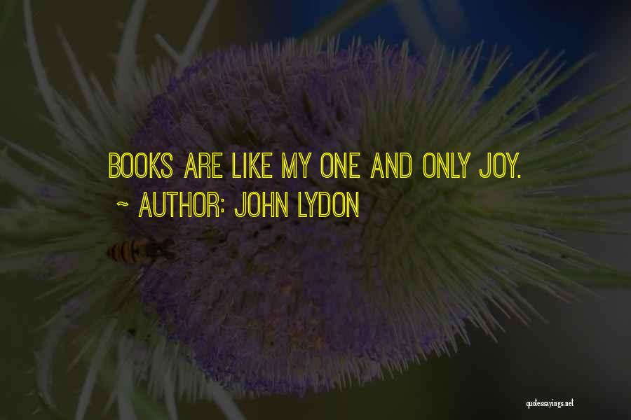 John Lydon Quotes 652167
